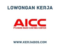 Engineering Administrator PT Asian Isuzu Casting Center