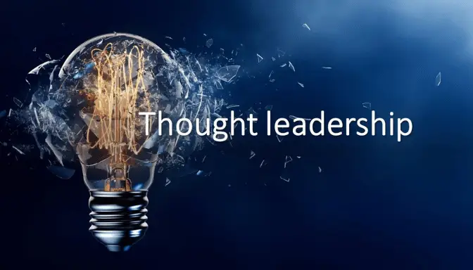 Apa Itu Thought Leadership dan Cara Menjalankannya